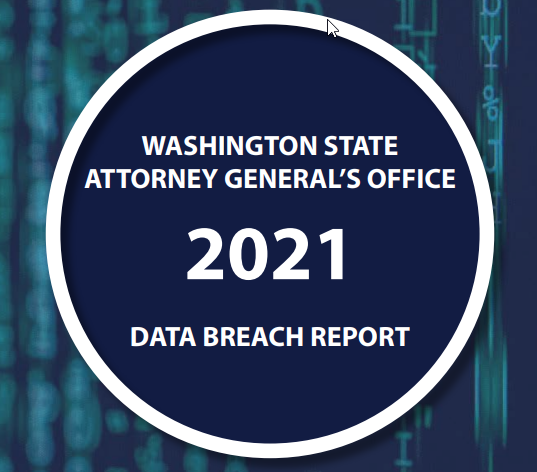 Washington State Attorney General 2021 Data Breach Report Findings