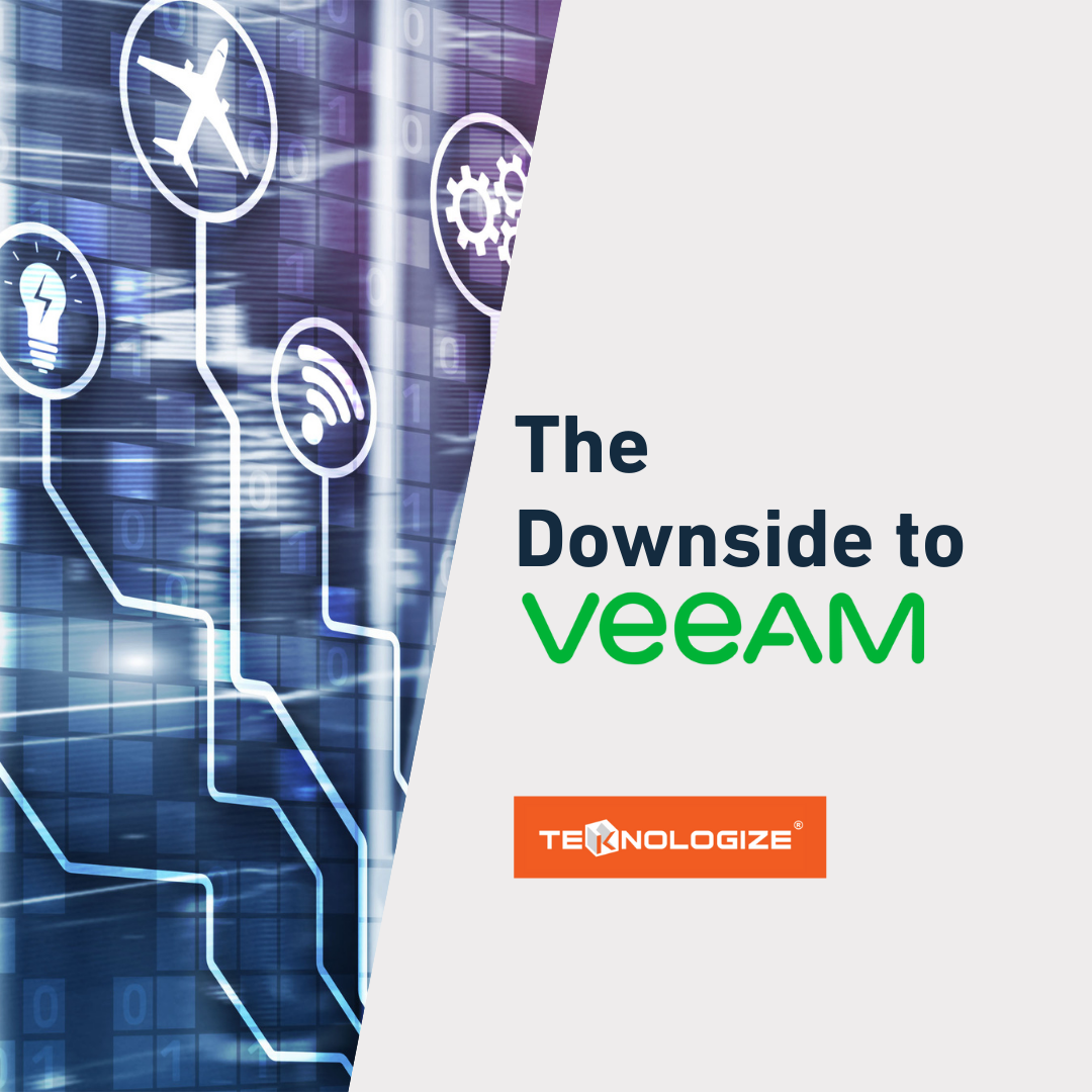 The Downside to Veeam