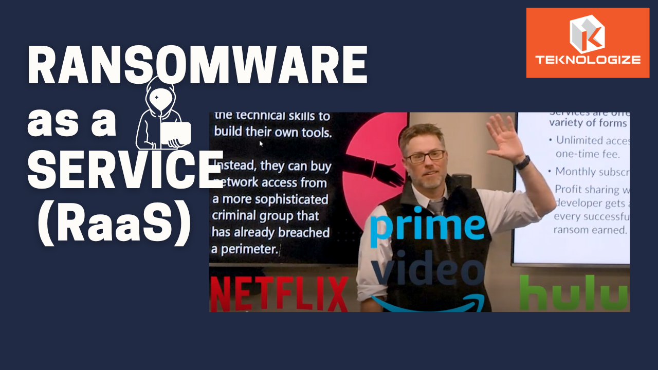 Tek Video: Ransomware as a Service (RaaS)
